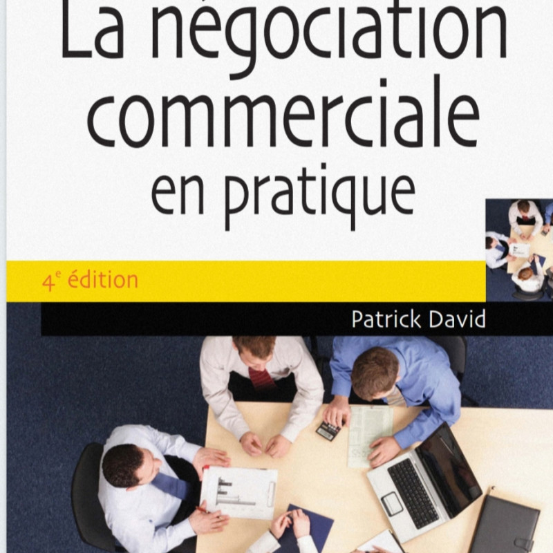 La négociation commerciale en pratique